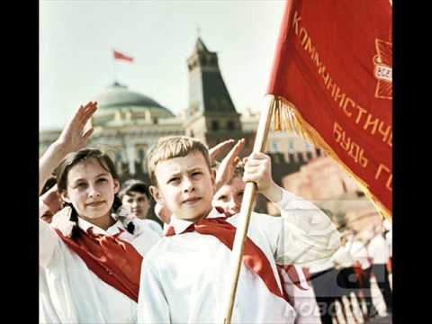 Soviet Pioneer song - That's me and you
