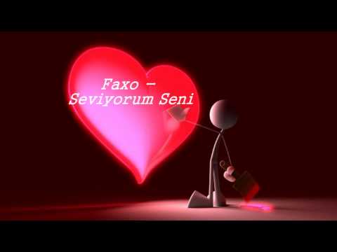 Faxo - Seviyorum Seni (Vusala)