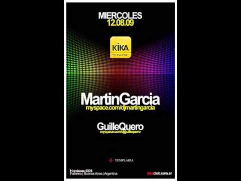 Martin Garcia Live @ Kika Stage (August 2009)
